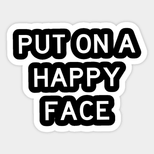 Put On A Happy Face Joker Sticker